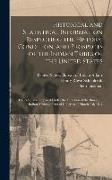 Historical and Statistical Information Respecting the History, Condition, and Prospects of the Indian Tribes of the United States, Collected and Prepa