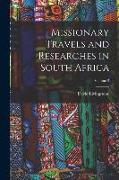 Missionary Travels and Researches in South Africa, Volume 2