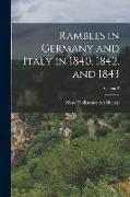 Rambles in Germany and Italy in 1840, 1842, and 1843, Volume 2