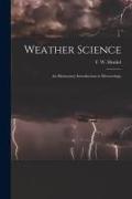 Weather Science: An Elementary Introduction to Meteorology