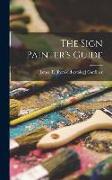 The Sign Painter's Guide