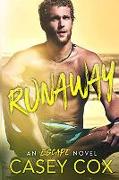Runaway: An Escape Novel