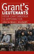 Grant's Lieutenants: From Chattanooga to Appomattox