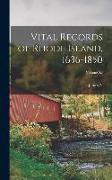 Vital Records of Rhode Island, 1636-1850, Volume XI