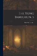 The Yong Immigrunts