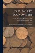 Journal Des Économistes: Revue De La Science Économique Et De La Statistique