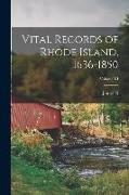 Vital Records of Rhode Island, 1636-1850, Volume XI