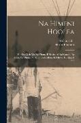 Na Himeni Hoolea: He Mau Mele Ma Ka Uhane, E Hoolea Ai Na Kanaka, Na Keiki, Na Ohana, Na Kula, Na Ekalesia, Ia Iehova, Ke Akua E Ola'i