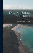 Tales of Banks Peninsula