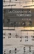 La chanson de Fortunio, opéra comique en un acte. Paroles de MM. Hector Crémieux et Ludovic Halévy
