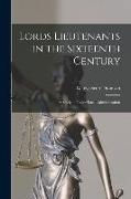 Lords Lieutenants in the Sixteenth Century: A Study in Tudor Local Administration