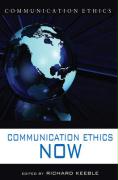 Communication Ethics Now