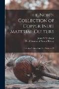The Noice Collection of Copper Inuit Material Culture: Fieldiana, Anthropology, new series, no.22