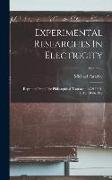 Experimental Researches In Electricity: Reprinted From The Philosophical Transactions Of 1831-1843, 1846-1852, Volume 2