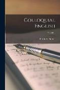 Colloquial English, Volume 1