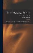 The Magic Staff: An Autobiography of Andrew Jackson Davis. Eighth Edition, Eighth Edition