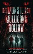 The Monster on Mulligans Hollow