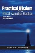 Practical Wisdom for an Ethical Evaluation Practice