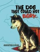 The Dog That Couldn't Bark