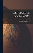 Outlines of Economics