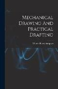 Mechanical Drawing And Practical Drafting