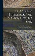 Theosophy, Buddhism, And The Signs Of The End