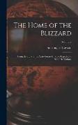 The Home of the Blizzard, Being the Story of the Australasian Antarctic Expedition, 1911-1914 Volume, Volume 2