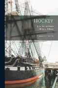 Hockey: Historical And Practical