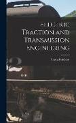 Electric Traction and Transmission Engineering