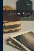 Tamarisk Town