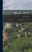 'Brief Lives': Chiefly of Contemporaries