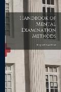 Handbook of Mental Examination Methods