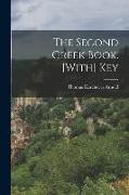 The Second Greek Book. [With] Key