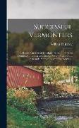 Successful Vermonters, a Modern Gazetteer of Caledonia, Essex, and Orleans Counties, Containing an Historical Review of the Several Towns and a Series