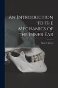 An Introduction to the Mechanics of the Inner Ear