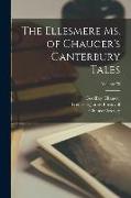 The Ellesmere Ms. of Chaucer's Canterbury Tales, Volume 70