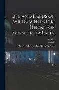 Life and Deeds of William Herrick, Hermit of Minnehaha Falls, a Tale of the Wild West in Early Days, a True Story