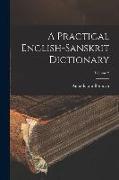 A Practical English-Sanskrit Dictionary, Volume 2