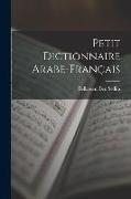 Petit Dictionnaire Arabe-Français