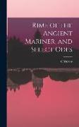 Rime of the Ancient Mariner, and Select Odes