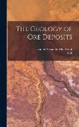 The Geology of ore Deposits