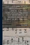 Hymns of Consecration and Faith for use at General Christian Conferences, Meetings for the Deepening of the Spiritual Life, and Consecration Meetings