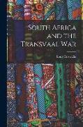 South Africa and the Transvaal War