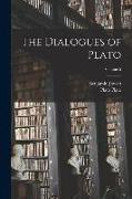 The Dialogues of Plato, Volume 5