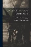 Under The Stars And Bars: A History Of The Surry Light Artillery