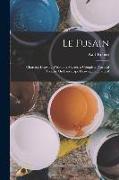 Le Fusain: Charcoal Drawing Without a Master, a Complete Practical Treatise On Landscape Drawing in Charcoal