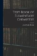 Text-book of Elementary Chemistry