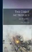 The Great Metropolis: A Mirror of New York