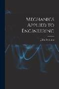 Mechanics Applied to Engineering