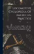 Locomotive Cyclopedia Of American Practice, Volume 2